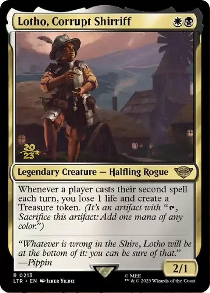 Lotho, Corrupt Shirriff [The Lord of the Rings: Tales of Middle-Earth Prerelease Promos] | Mega City Incorporated