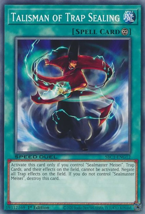 Talisman of Trap Sealing [SBC1-ENG12] Common | Mega City Incorporated