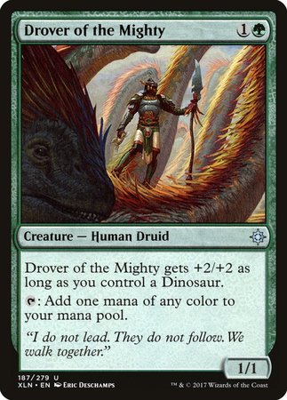 Drover of the Mighty [Ixalan] | Mega City Incorporated