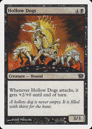 Hollow Dogs [Ninth Edition] | Mega City Incorporated