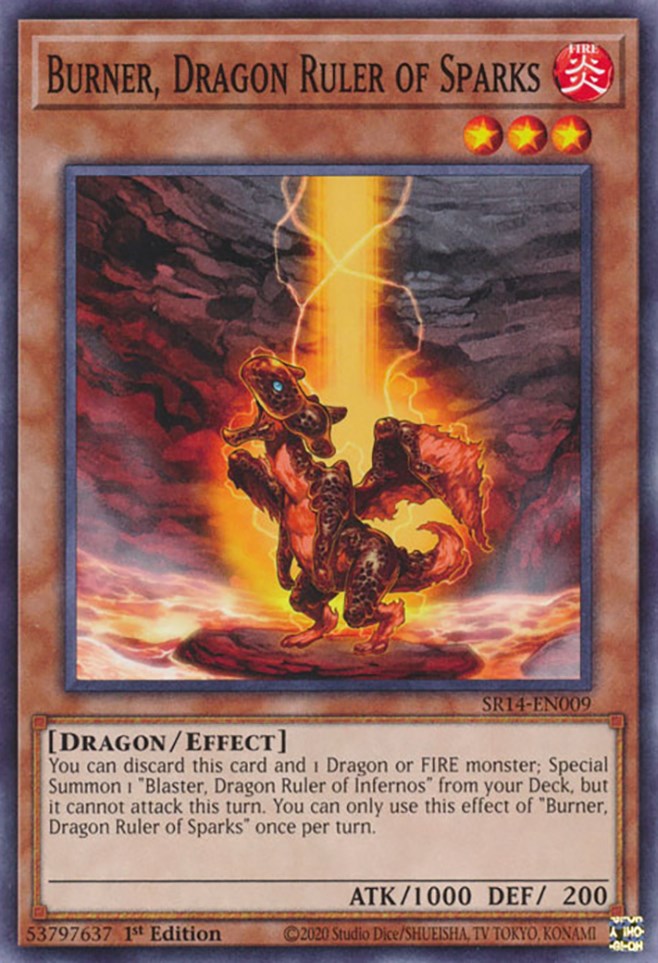 Burner, Dragon Ruler of Sparks [SR14-EN009] Common | Mega City Incorporated