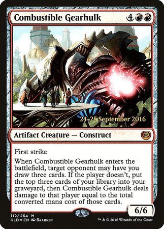 Combustible Gearhulk [Kaladesh Promos] | Mega City Incorporated