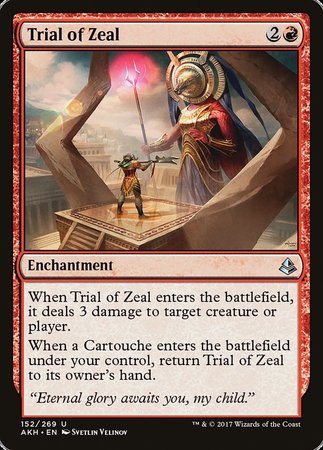 Trial of Zeal [Amonkhet] | Mega City Incorporated