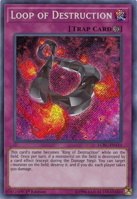 Loop of Destruction [LCKC-EN110] Secret Rare | Mega City Incorporated