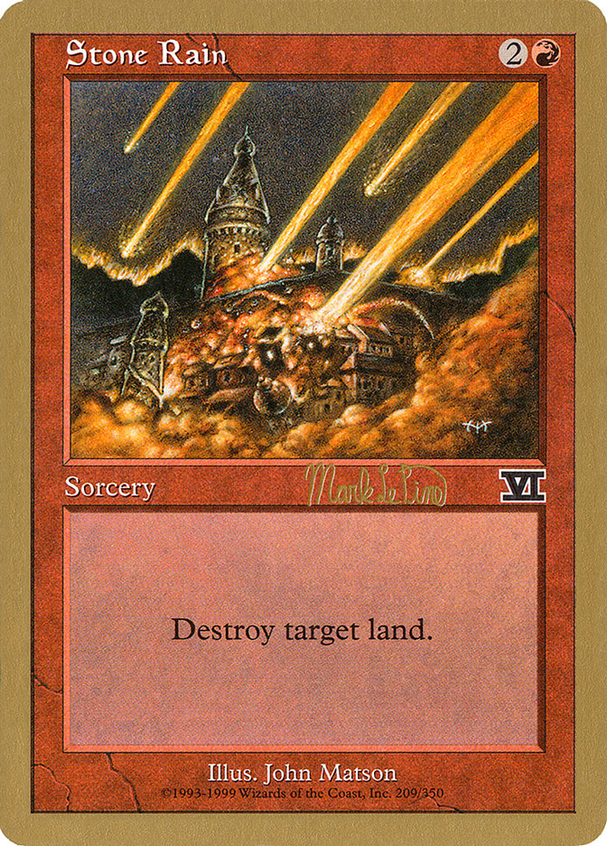 Stone Rain (Mark Le Pine) [World Championship Decks 1999] | Mega City Incorporated