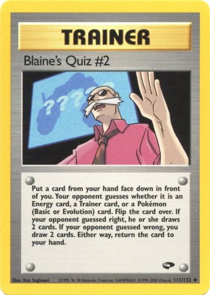 Blaine's Quiz #2 (111/132) [Gym Challenge Unlimited] | Mega City Incorporated