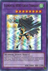 Elemental HERO Great Tornado [LC02-EN010] Ultra Rare | Mega City Incorporated