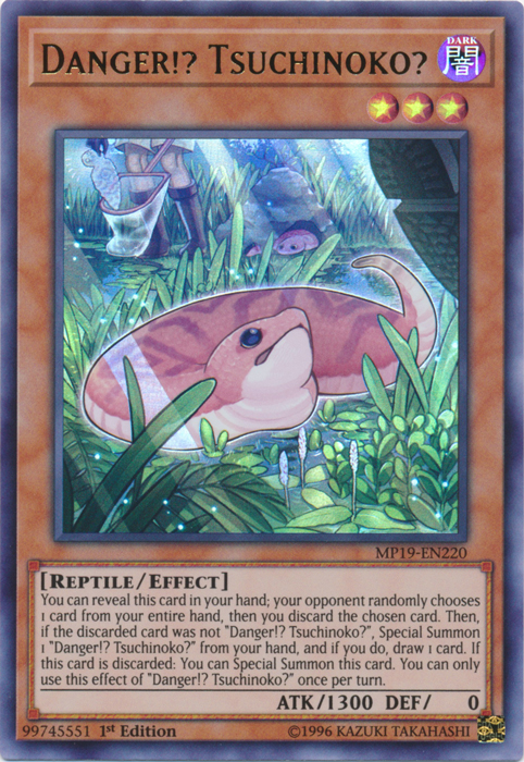 Danger!? Tsuchinoko? [MP19-EN220] Ultra Rare | Mega City Incorporated