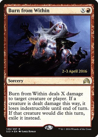 Burn from Within [Shadows over Innistrad Promos] | Mega City Incorporated