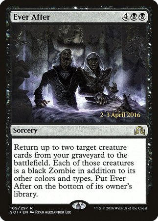 Ever After [Shadows over Innistrad Promos] | Mega City Incorporated