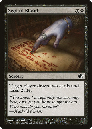 Sign in Blood [Duel Decks: Garruk vs. Liliana] | Mega City Incorporated