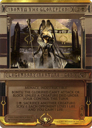 Bontu the Glorified [Amonkhet Invocations] | Mega City Incorporated