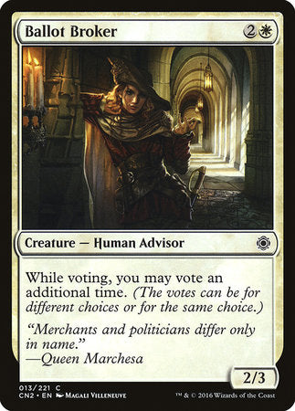 Ballot Broker [Conspiracy: Take the Crown] | Mega City Incorporated