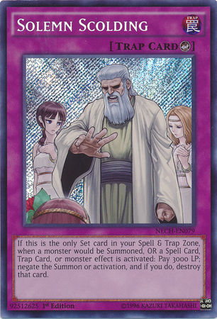 Solemn Scolding [NECH-EN079] Secret Rare | Mega City Incorporated