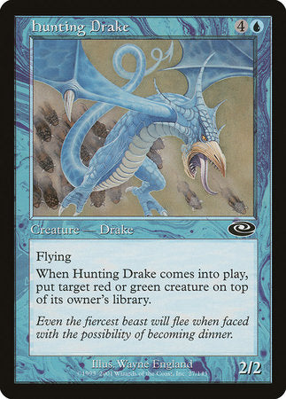 Hunting Drake [Planeshift] | Mega City Incorporated