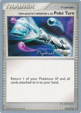 Team Galactic's Invention G-105 Poke Turn (118/127) (Happy Luck - Mychael Bryan) [World Championships 2010] | Mega City Incorporated