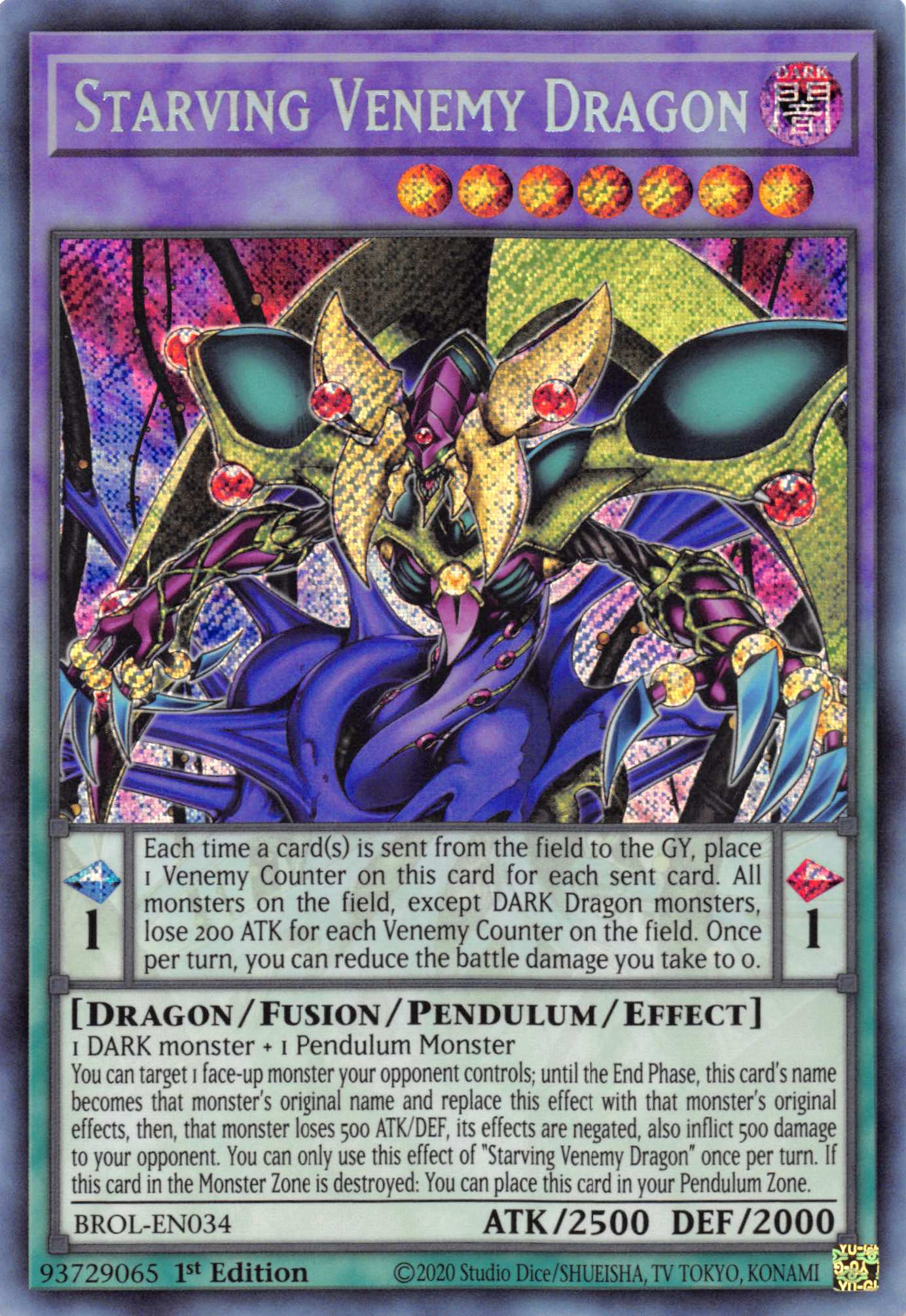 Starving Venemy Dragon [BROL-EN034] Secret Rare | Mega City Incorporated