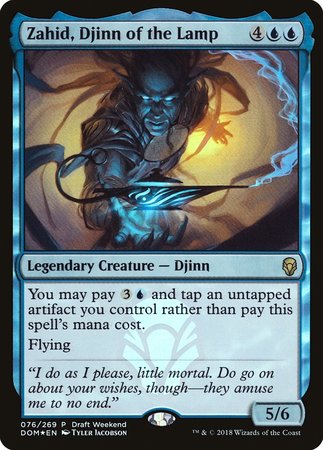 Zahid, Djinn of the Lamp (Draft Weekend) [Dominaria Promos] | Mega City Incorporated