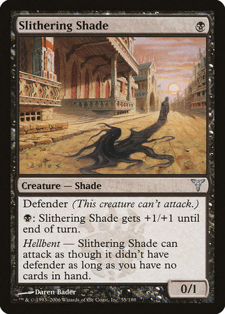 Slithering Shade [Dissension] | Mega City Incorporated