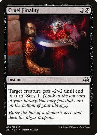 Cruel Finality [Aether Revolt] | Mega City Incorporated
