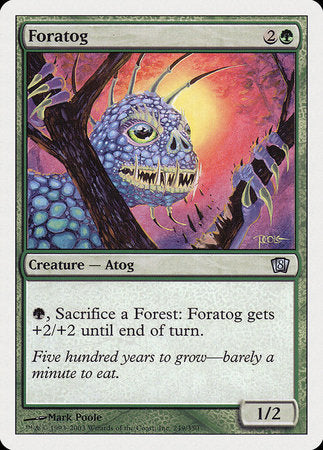 Foratog [Eighth Edition] | Mega City Incorporated