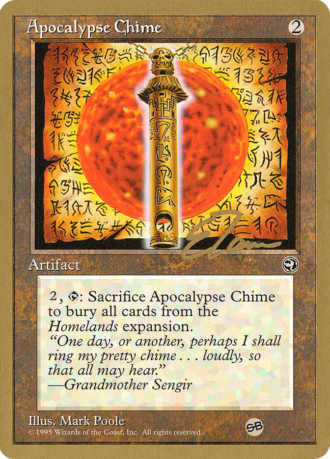 Apocalypse Chime (Eric Tam) (SB) [Pro Tour Collector Set] | Mega City Incorporated