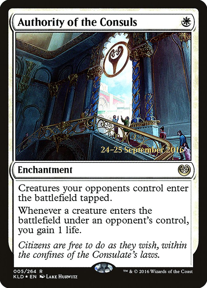 Authority of the Consuls  [Kaladesh Prerelease Promos] | Mega City Incorporated