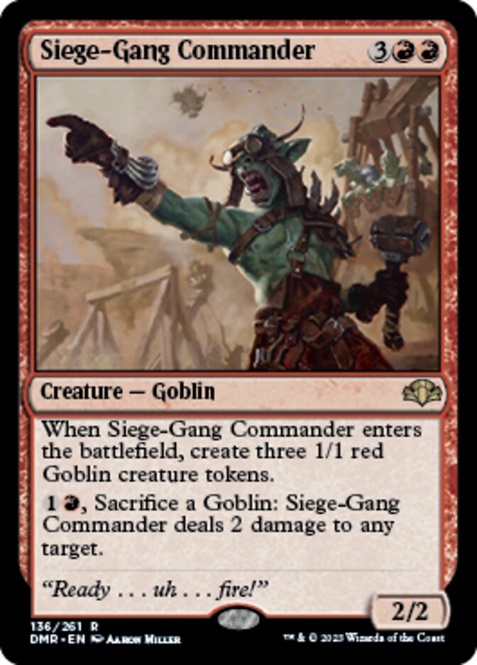 Siege-Gang Commander [Dominaria Remastered] | Mega City Incorporated