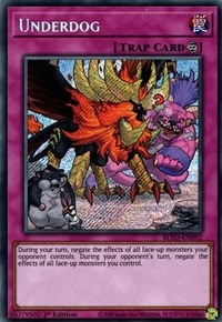 Underdog [BLVO-EN092] Secret Rare | Mega City Incorporated