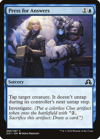 Press for Answers [Shadows over Innistrad] | Mega City Incorporated