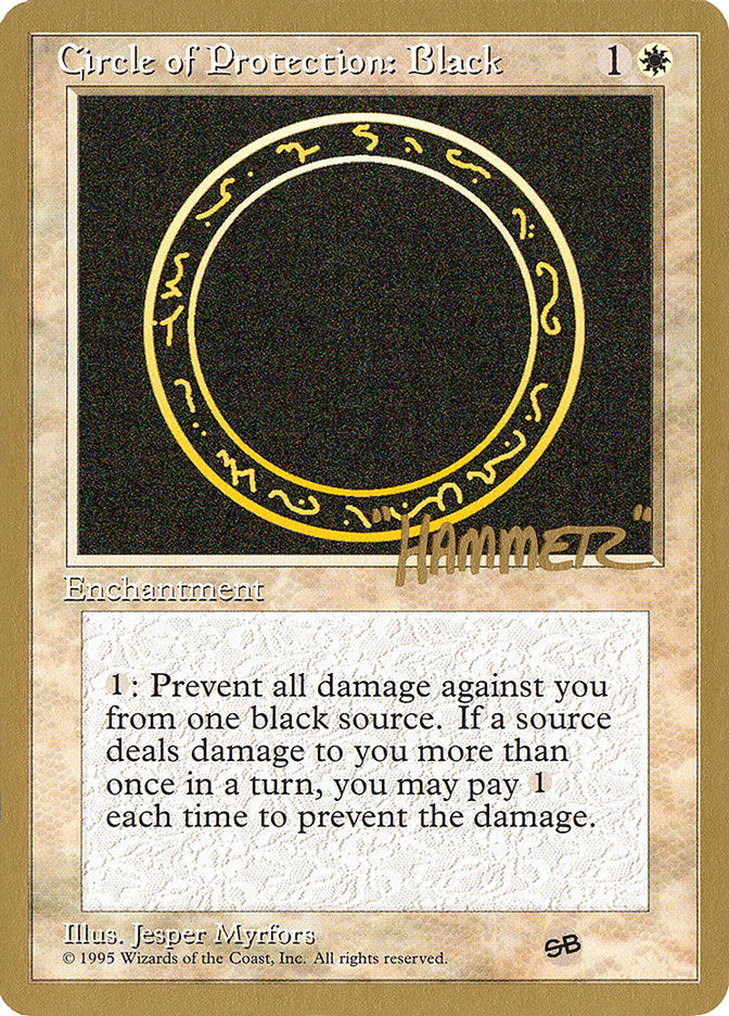 Circle of Protection: Black (Shawn "Hammer" Regnier) (SB) [Pro Tour Collector Set] | Mega City Incorporated