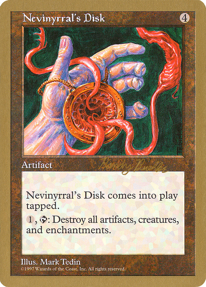 Nevinyrral's Disk (Randy Buehler) [World Championship Decks 1998] | Mega City Incorporated