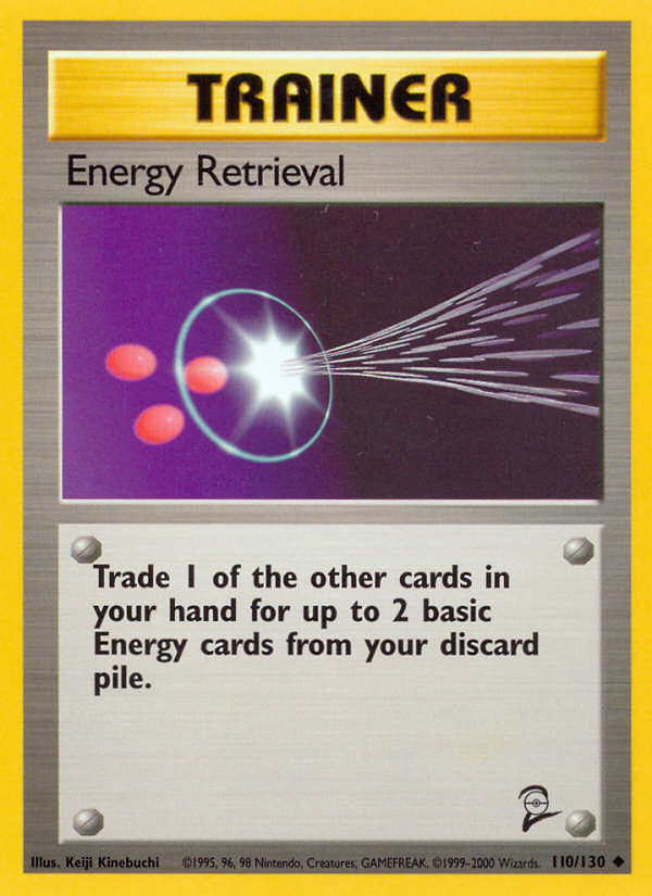 Energy Retrieval (110/130) [Base Set 2] | Mega City Incorporated