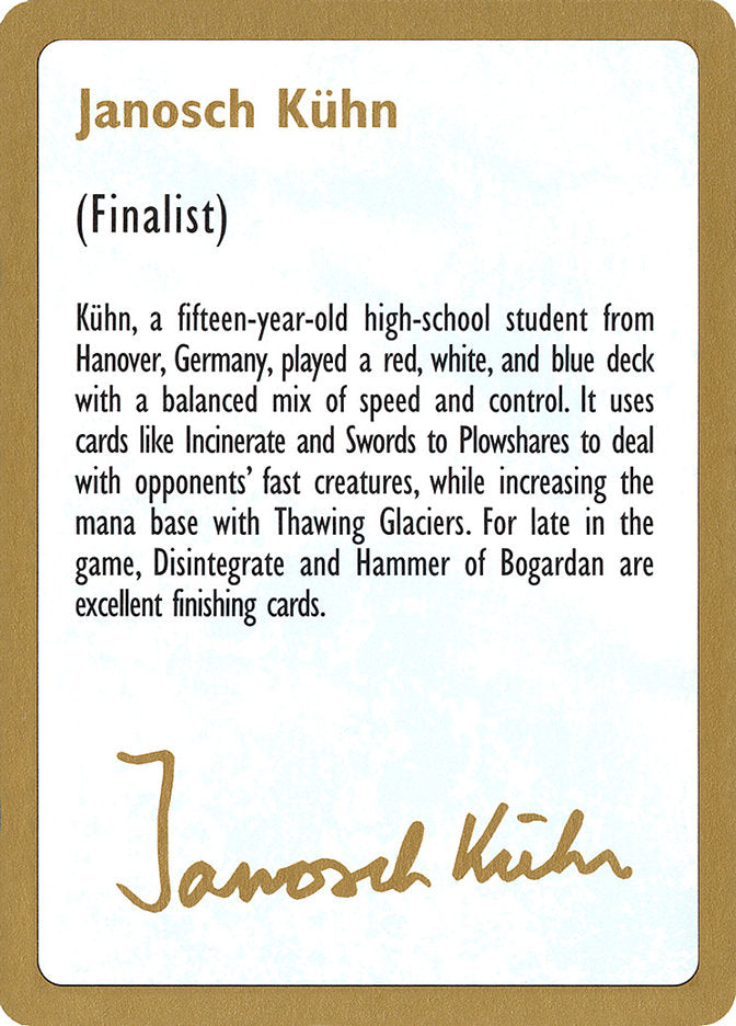 Janosch Kühn Bio [World Championship Decks 1997] | Mega City Incorporated