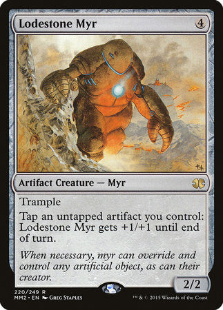 Lodestone Myr [Modern Masters 2015] | Mega City Incorporated