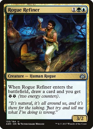 Rogue Refiner [Aether Revolt] | Mega City Incorporated