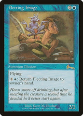 Fleeting Image [Urza's Legacy] | Mega City Incorporated
