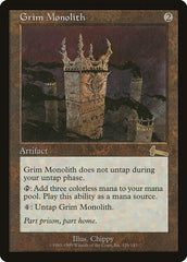 Grim Monolith [Urza's Legacy] | Mega City Incorporated