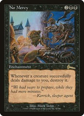 No Mercy [Urza's Legacy] | Mega City Incorporated