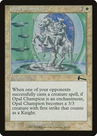 Opal Champion [Urza's Legacy] | Mega City Incorporated