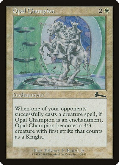 Opal Champion [Urza's Legacy] | Mega City Incorporated