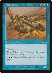 Palinchron [Urza's Legacy] | Mega City Incorporated