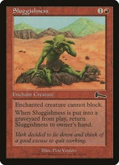 Sluggishness [Urza's Legacy] | Mega City Incorporated