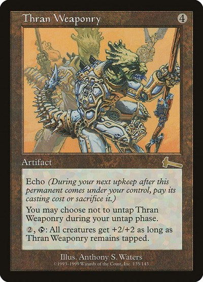 Thran Weaponry [Urza's Legacy] | Mega City Incorporated