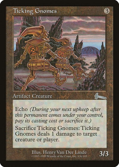 Ticking Gnomes [Urza's Legacy] | Mega City Incorporated