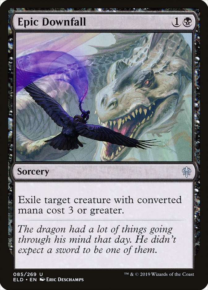 Epic Downfall [Throne of Eldraine] | Mega City Incorporated