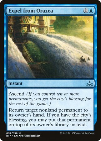 Expel from Orazca [Rivals of Ixalan] | Mega City Incorporated