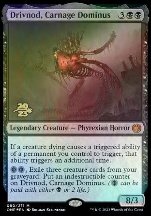 Drivnod, Carnage Dominus [Phyrexia: All Will Be One Prerelease Promos] | Mega City Incorporated