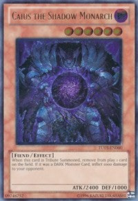 Caius the Shadow Monarch [TU03-EN000] Ultimate Rare | Mega City Incorporated