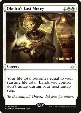 Oketra's Last Mercy [Hour of Devastation Promos] | Mega City Incorporated